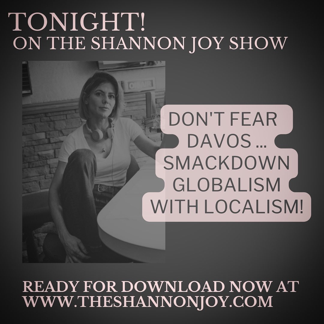 shannonjoyradi0's tweet photo. 🔥🔥 Localism DEFEATS Globalism! Defining DAVOS TONIGHT on #TSJS Show. 🔥🔥

Download NOW on your favorite podcast platform!

Links below ———> https://t.co/T1IneBsLPw