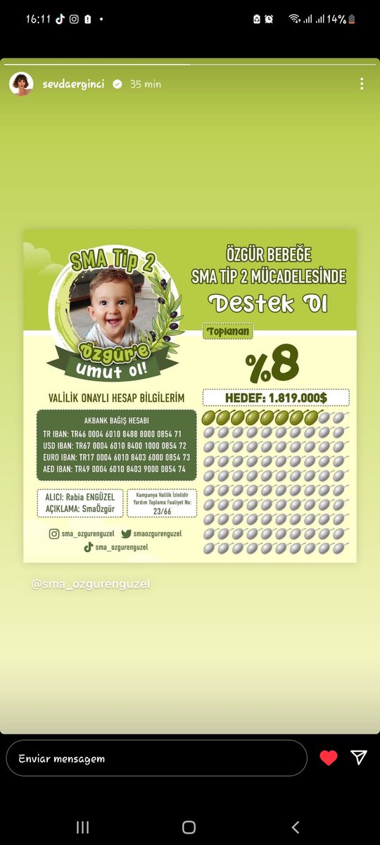📸| Sevda via Instagram Story 

Uma campanha para o bebê Özgür 
Olá, eu sou Özgür.  Eu tenho uma doença muscular fatal SMA tipo 2.  🙏🤍
 @sma_ozgurenguzel