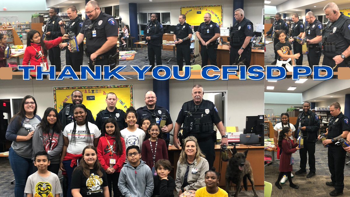 A Special Thank You to our CFISD
Police Department. We truly appreciate all you do!
@CyFairISD @CFISDPDChief