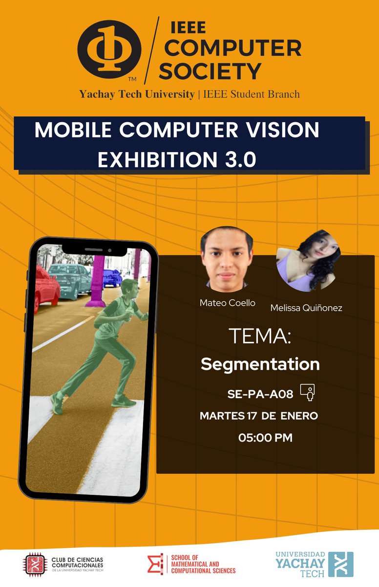 sf4e's tweet photo. The #IEEEComputerSocietyYachayTech invites you to the MOBILE COMPUTER VISION EXHIBITION 3.0:
📆 January 17, 2023
🕖 17h00 (GMT-5)
📌 SE-PA-A08
💻 https://t.co/Qv0IBHXs5v
💡 Posters and mobile apps on #ComputerVision will be presented by @UniYachayTech students.
Feel free to join! https://t.co/cIFLuFbSXw