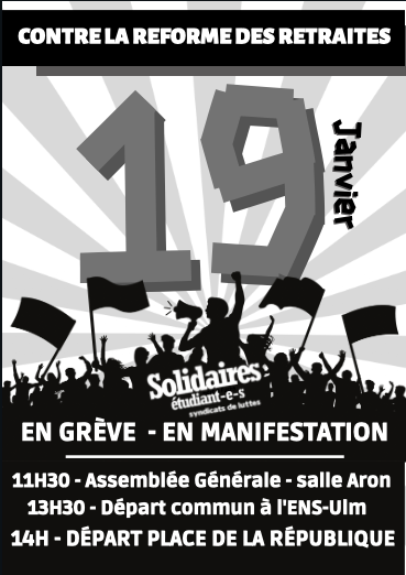 SolidairesENS's tweet photo. Organisons la mobilisation contre la réforme des retraites ! 

Assemblée générale jeudi à 11h30 en salle Aron (45 rue d'Ulm), puis départ commun à 13h30 pour rejoindre la manifestation à République qui commence à 14h.

Venez https://t.co/NEFu0kgKz4, et vive la grève ! https://t.co/66jn7inHCW
