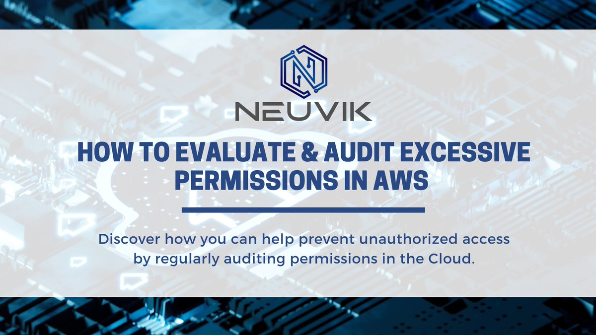 Neuvik's tweet image. We recently shared how enabling excessive #permissions in #Cloud infrastructure can lead to unauthorized access. Here's the good news: regularly auditing #AWS permissions can make that harder for attackers. 

Learn more: bit.ly/3XkJkov

#Cybersecurity #RiskManagement