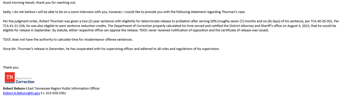 HanahMayWTVC's tweet photo. Robert Reburn with TDOC tells me Robert Thurman has eligibility for determinate release to probation after serving 30% of his sentence, which is roughly 7 months and 6 days. BUT Rhea County Sheriff's Department says differently.... https://t.co/Om2nxC5dQ7