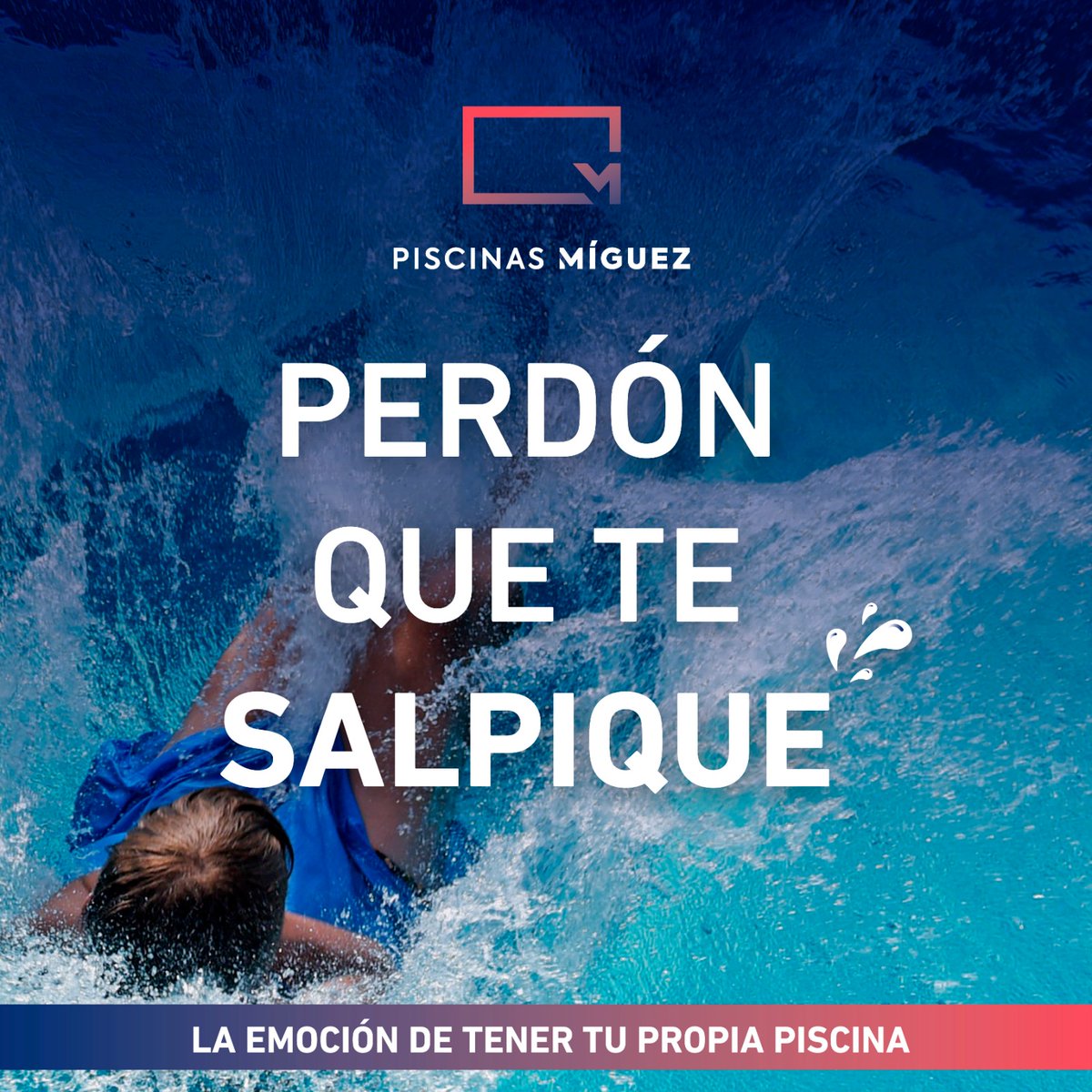 PiscinasMiguez's tweet photo. Nosotros solo hacemos piscinas, perdón que te salpique 💦😜
#piscinas #salpique #piscinasmiguez https://t.co/yeSUf9ko4Q