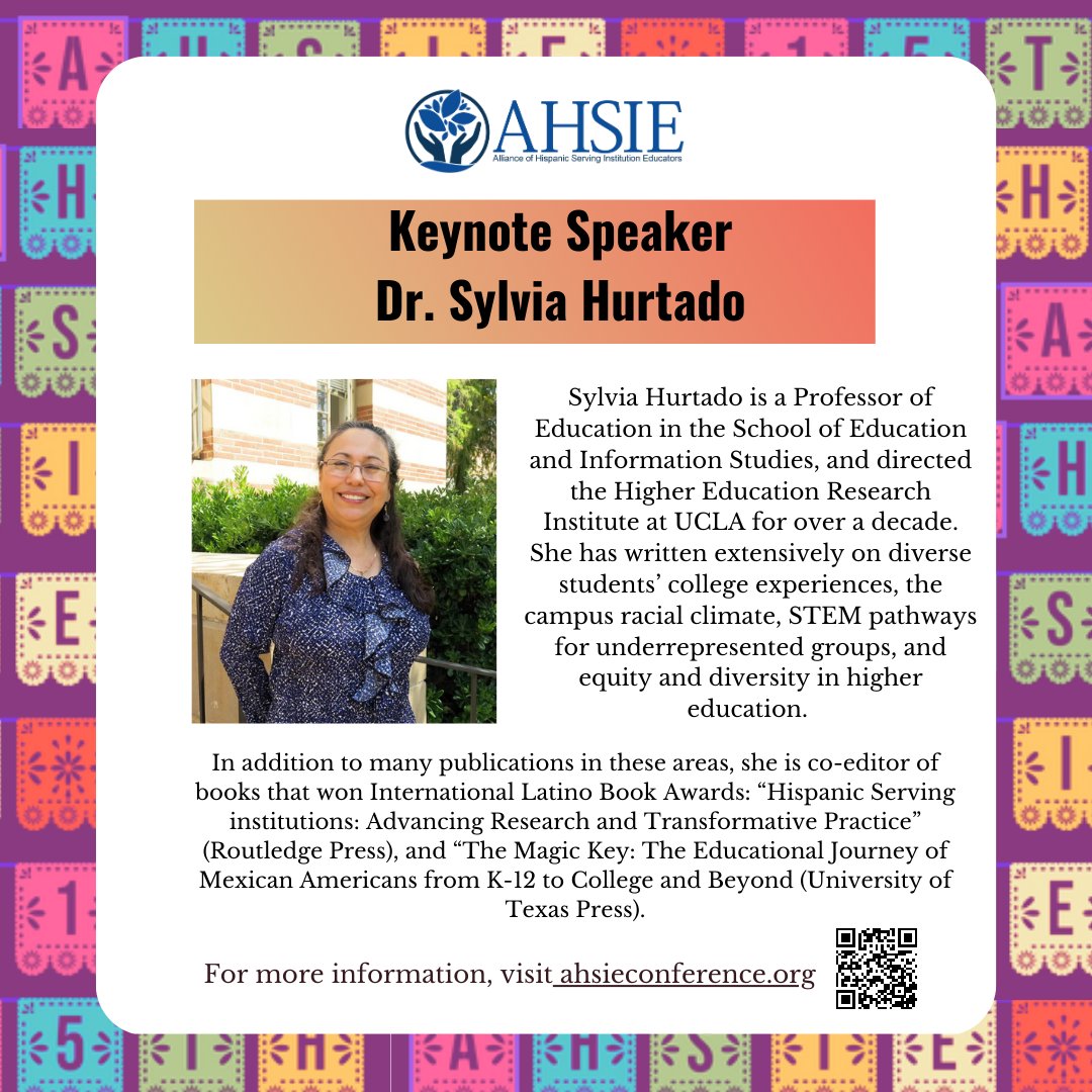 ahsieducators's tweet image. AHSIE is thrilled to announce Dr. Sylvia Hurtado as the keynote speaker for the 2023 AHSIE Best Practices Conference! The #ahsie2023 Best Practices Conference program is now available on the conference website! 

#ahsieeducators #hsis #emerginghsis #servingness