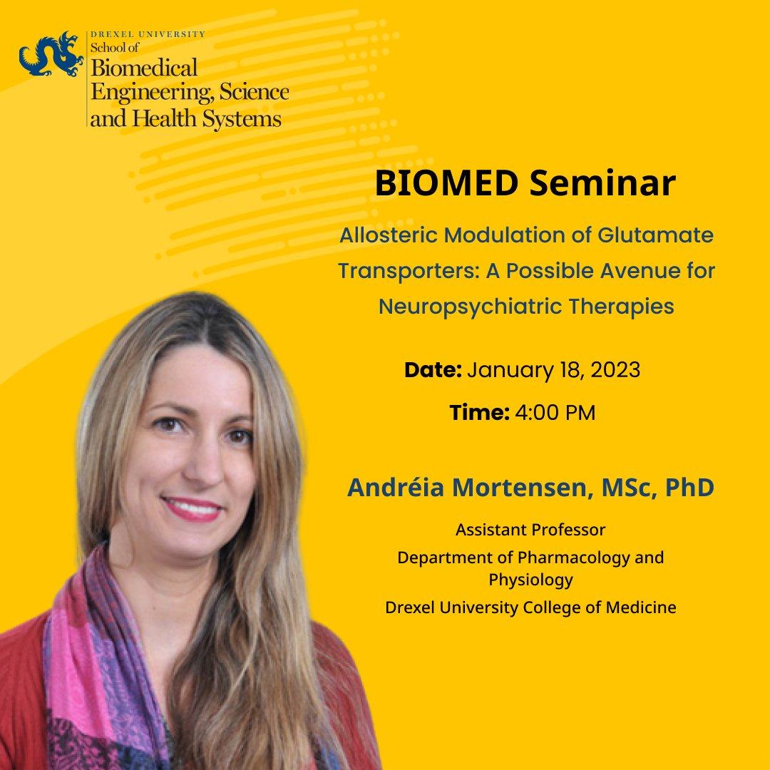 drexelbiomed's tweet photo. BIOMED Seminar: Dr. Andréia C. K. Mortensen on “Allosteric Modulation of Glutamate Transporters: A Possible Avenue for Neuropsychiatric Therapies”
- Wednesday, January 18, 2023
- Location: Papadakis Integrated Sciences Building (PISB), Room 120 https://t.co/v1MTr3C9FK