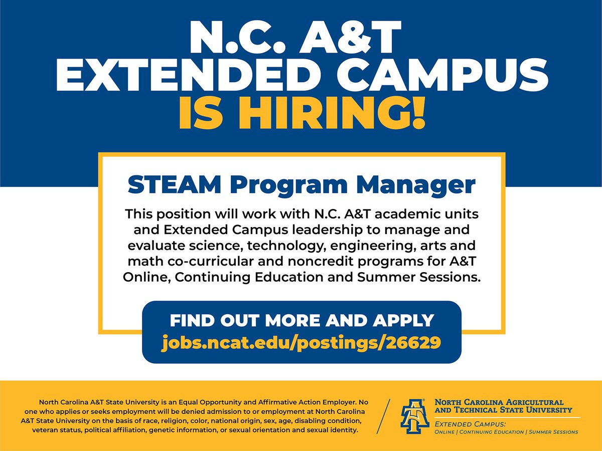 Come work with the Extended Campus at N.C. A&T! We’re #hiring a STEAM program manager to assist with program oversight of our Continuing Education and co-curricular portfolio. Apply: jobs.ncat.edu/postings/26629 

#NCAT #higheredjobs #ncjobs #AggiePride #gso #Greensboro #gsonc #hbcu