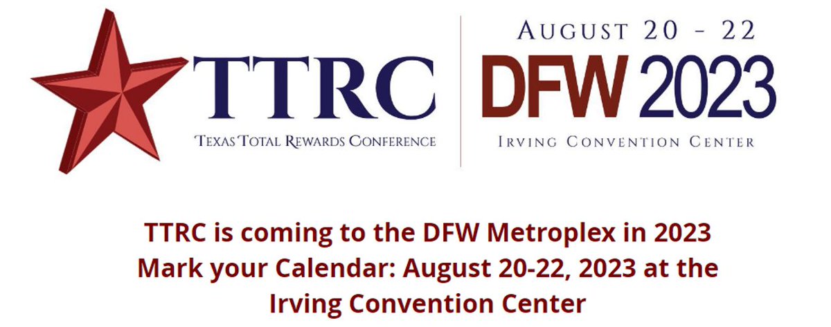 The Tx Total Rewards Conference is coming to Dallas, Aug 20-22.  Registration is now open. Register today - txtotalrewards.org #TxTotalRewards #TotalRewards #Compensation #Benefits