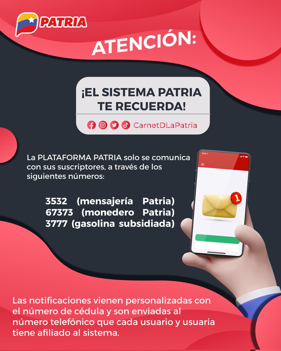 #ATENCIÓN ¡El #SistemaPatria te recuerda! 
La #PlataformaPatria, solo se comunica con sus subscriptores a través de los siguientes números:
📲 3532 Mensajería Patria
👝 67373 Monedero Patria
⛽ 3777 Gasolina Subsidiada

#SancionaLasSanciones #17Ene