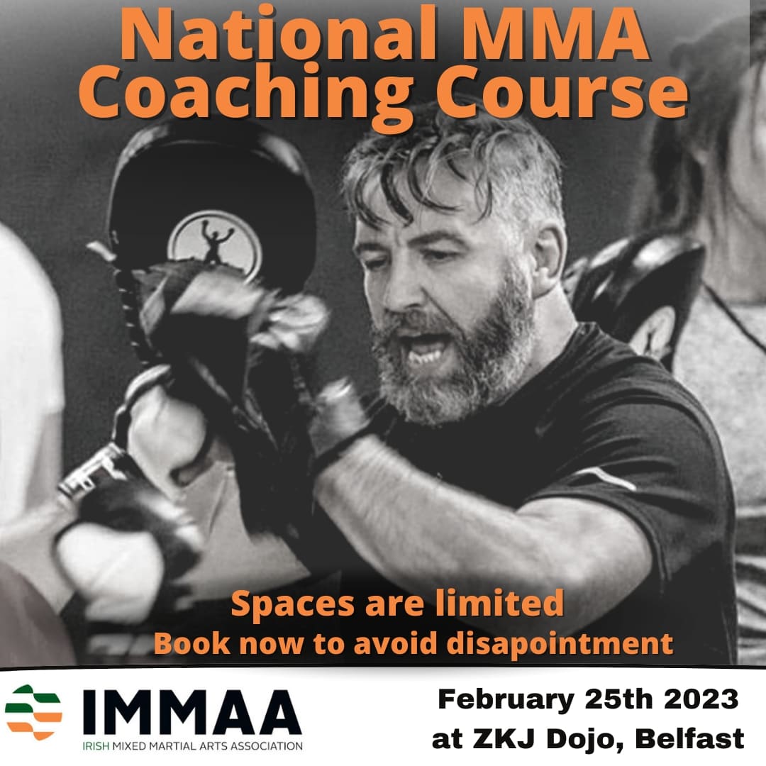 IMMAAOnline's tweet photo. The upcoming IMMAA Coaching Course with @corrzo67 will be held at ZKJ Dojo in Belfast on February 25th
Registration is now open through the link below ⬇️

https://t.co/uCodj9LmWi

#IMMAA #MMAIreland #MixedMartialArts #IrishMMA #IMMAF #MMA https://t.co/rk2YHHp4Gj