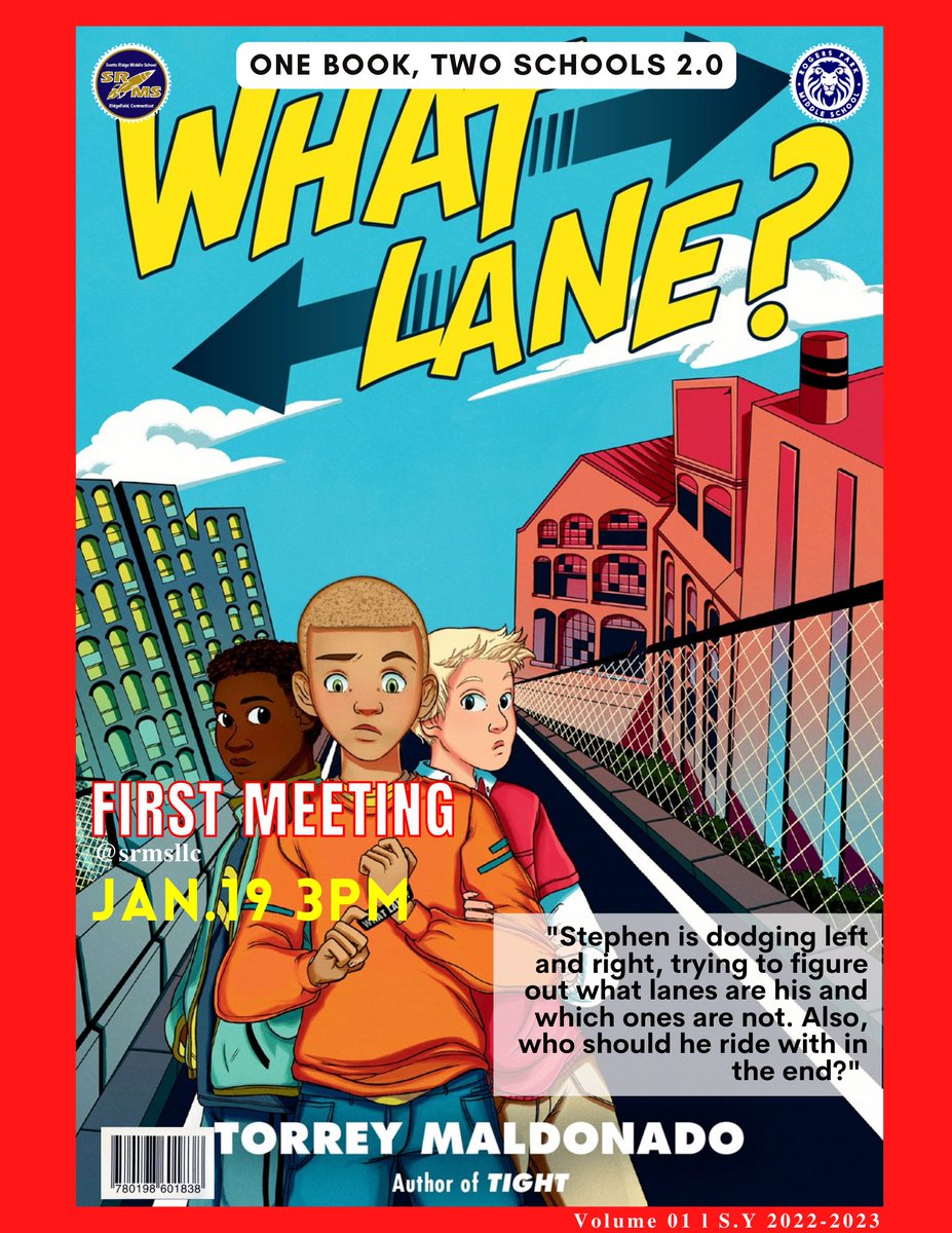 SRMSLLC's tweet photo. One Book Two Schools 2.0! #SRMSCT &amp; @RPMS_School Ss begin their 2nd inter-district discussion of @TorreyMaldonado's #WhatLane this Thur. "How we can be better allies when we see things aren’t right?"#reading #identity #friendship #srmsctreads @RidgefieldPS #YALit #KidsNeedBooks https://t.co/v0vKEuxl2g