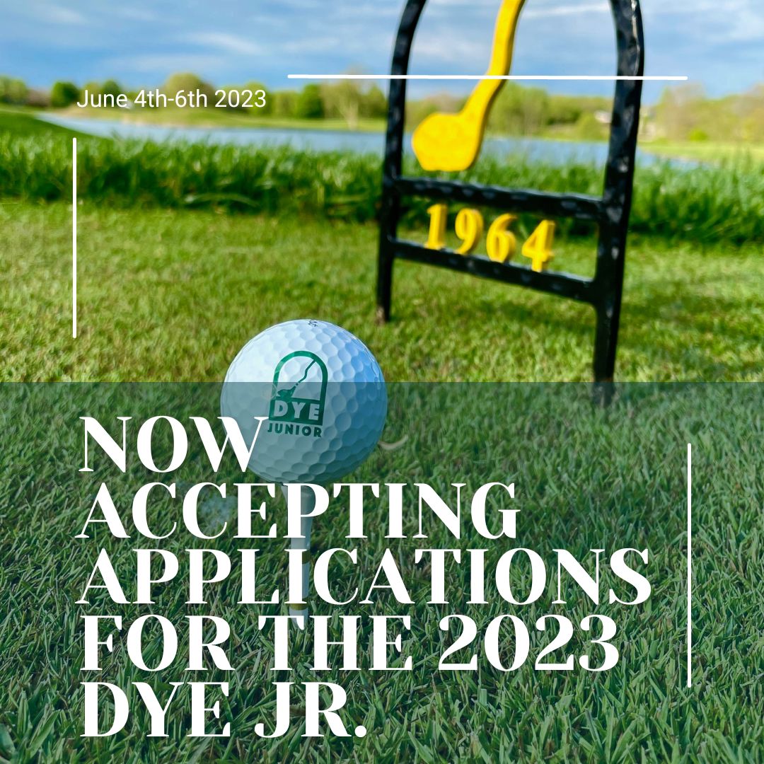 The Dye Junior Invitational (@thedyejunior) on Twitter photo There is still plenty of time to submit applications for the 2023 <a href="/TheDyeJunior/">The Dye Junior Invitational</a> For application and tournament information please visit our website (link in the bio) There is still plenty of time to submit applications for the 2023 <a href="/TheDyeJunior/">The Dye Junior Invitational</a> For application and tournament information please visit our website (link in the bio)