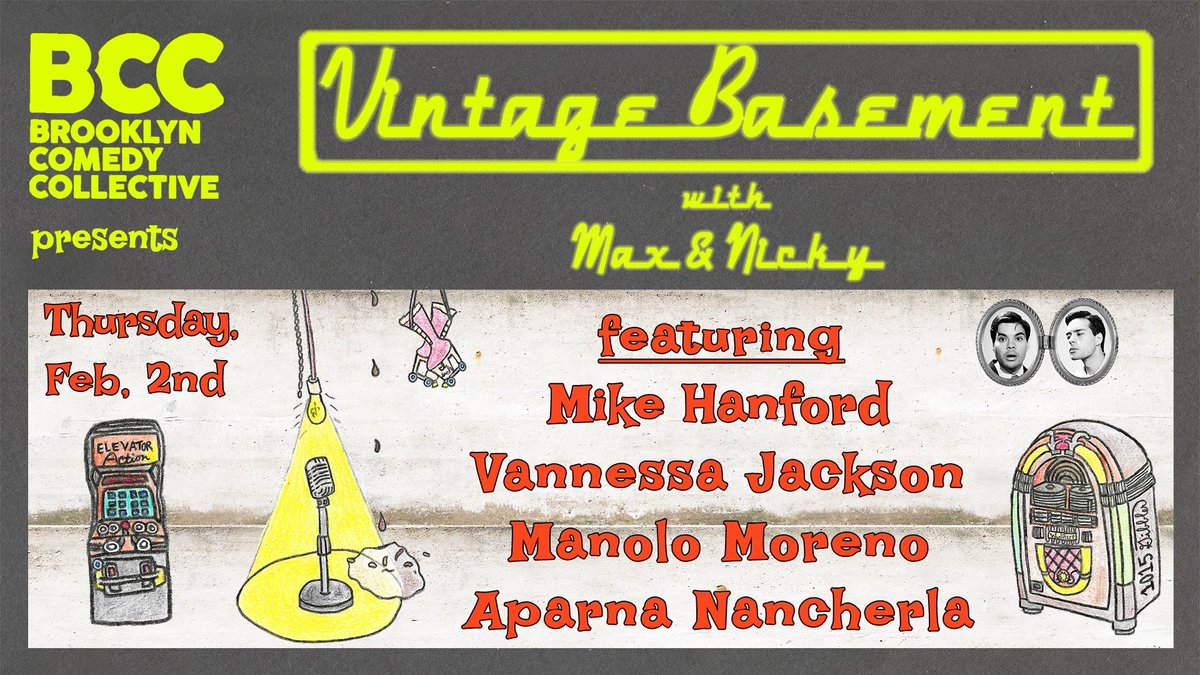 Max and Nicky (@maxandnicholas) on Twitter photo Guess what?! Vintage Basement w/ Max & Nicky is coming back on Feb. 2nd. Guess what, again? We got one heck of a lineup, incl. @aparnapkin, <a href="/MikeHanford/">Mike Hanford</a>, <a href="/manolosomething/">manolo</a>, + <a href="/veryvannessa_/">Vannessa Jackson</a>. Get your tix at brooklyncc.com/show-schedule/…, and we’ll see you on Feb. 2nd with bells on! Guess what?! Vintage Basement w/ Max & Nicky is coming back on Feb. 2nd. Guess what, again? We got one heck of a lineup, incl. @aparnapkin, <a href="/MikeHanford/">Mike Hanford</a>, <a href="/manolosomething/">manolo</a>, + <a href="/veryvannessa_/">Vannessa Jackson</a>. Get your tix at brooklyncc.com/show-schedule/…, and we’ll see you on Feb. 2nd with bells on!