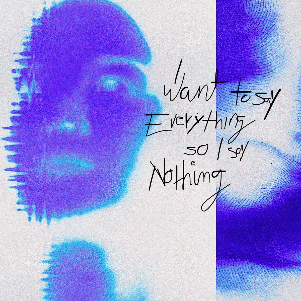 x10pk's tweet photo. I WANT TO SAY EVERYTHING SO I SAY NOTHING - OUT EVERYWHERE
https://t.co/fcGLwiX9N6 https://t.co/szygupp9CB