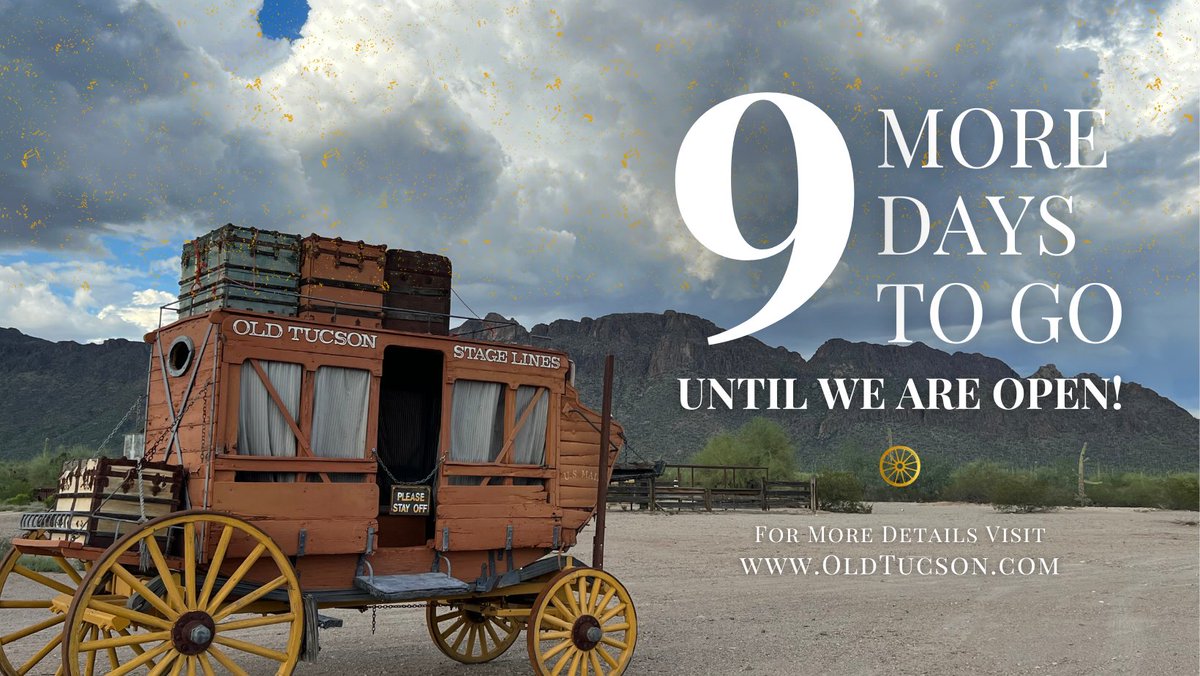 OldTucsonAZ's tweet photo. Let the Countdown Begin, Old Tucson Opens in 9 Days!
#oldtucson #westernexperience #wildwest #westernlifestyle #westernchic #familyfun #western #tucson #cowboys #adventure #arizona #PimaCounty #visittucson #exploretucsonattractions #visitarizona #tucsontopia #tucsonweekly https://t.co/IU2E2uXw48