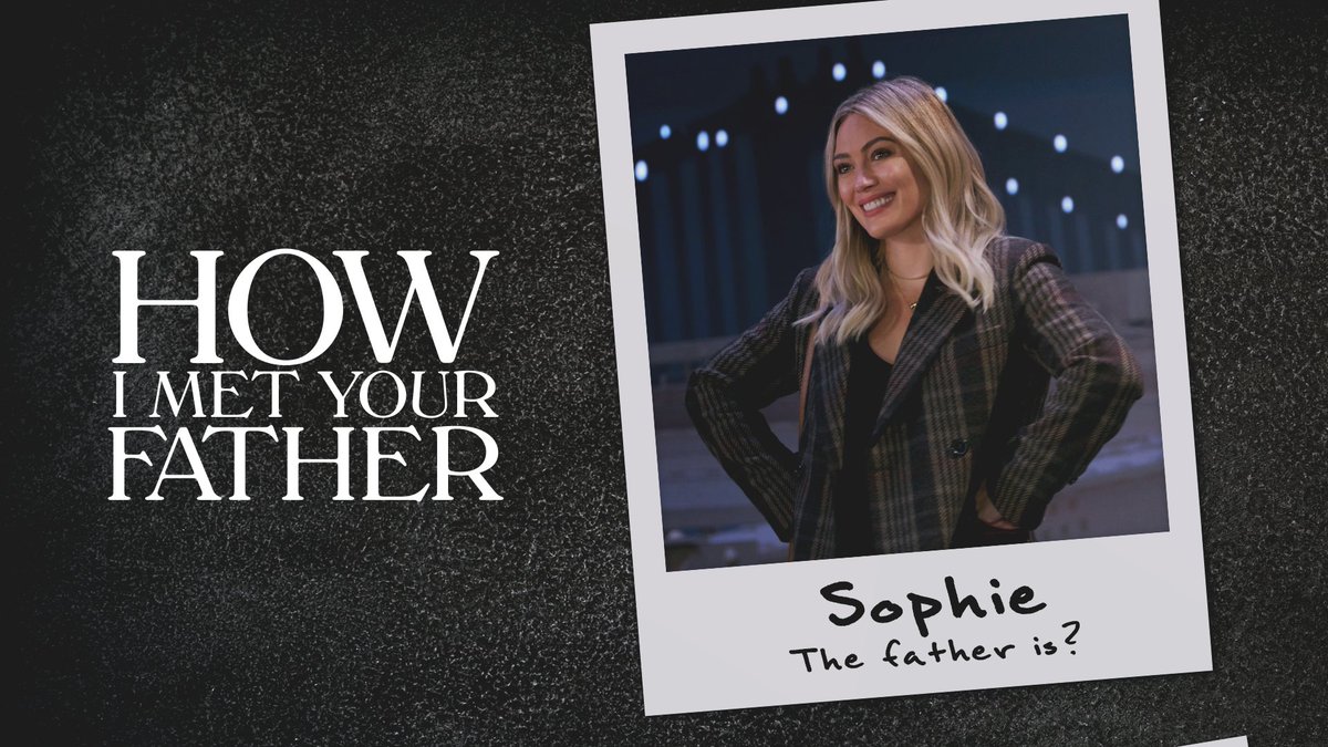 hulu's tweet photo. Haaaave you met the father? Tune in to S2 on January 24 to find out. #HIMYF https://t.co/PqaQEpG92k
