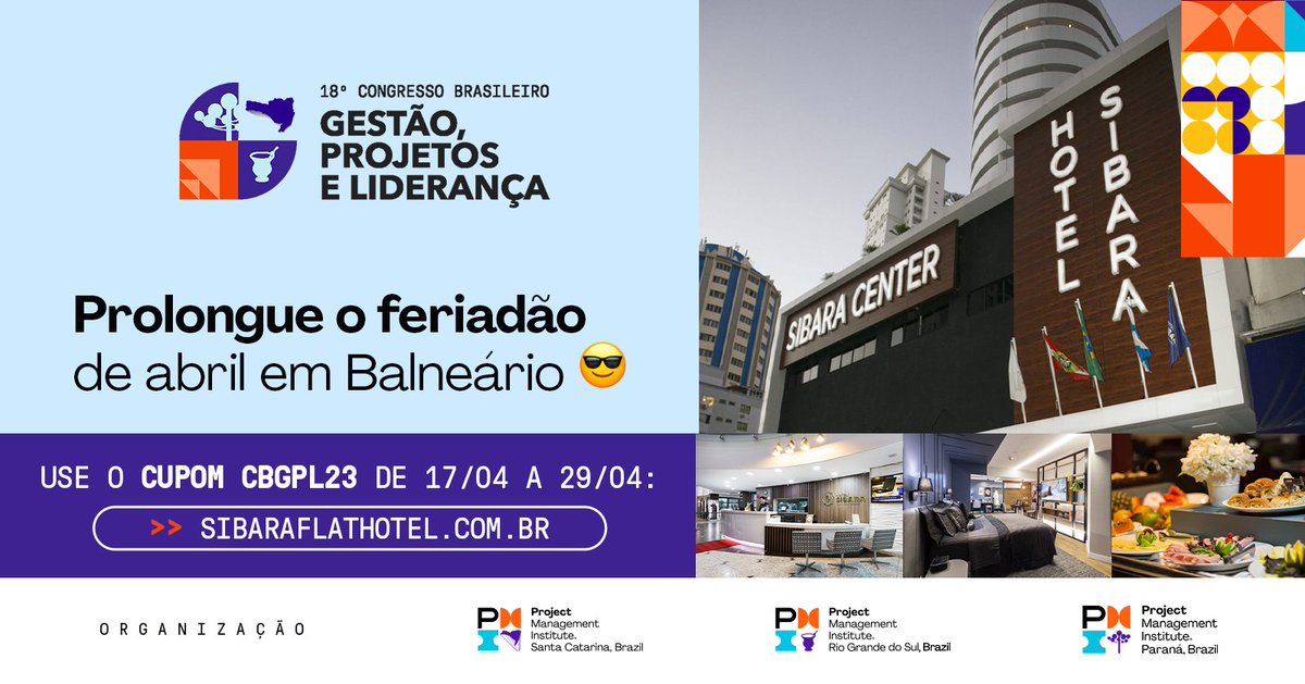 cbgpl_pmi's tweet photo. Que tal ter mais tempo para aproveitar Balenário Camboriú? O @hotelsibara liberou o cupom de 10%OFF para as reservas realizadas diretamente no site do Hotel entre 17 e 29 de abril!

Acesse o site do Sibara Hotel - https://t.co/0tEAbppiC7 

#cbgpl2023
#gestao #pmi https://t.co/QUpWZwT7DG