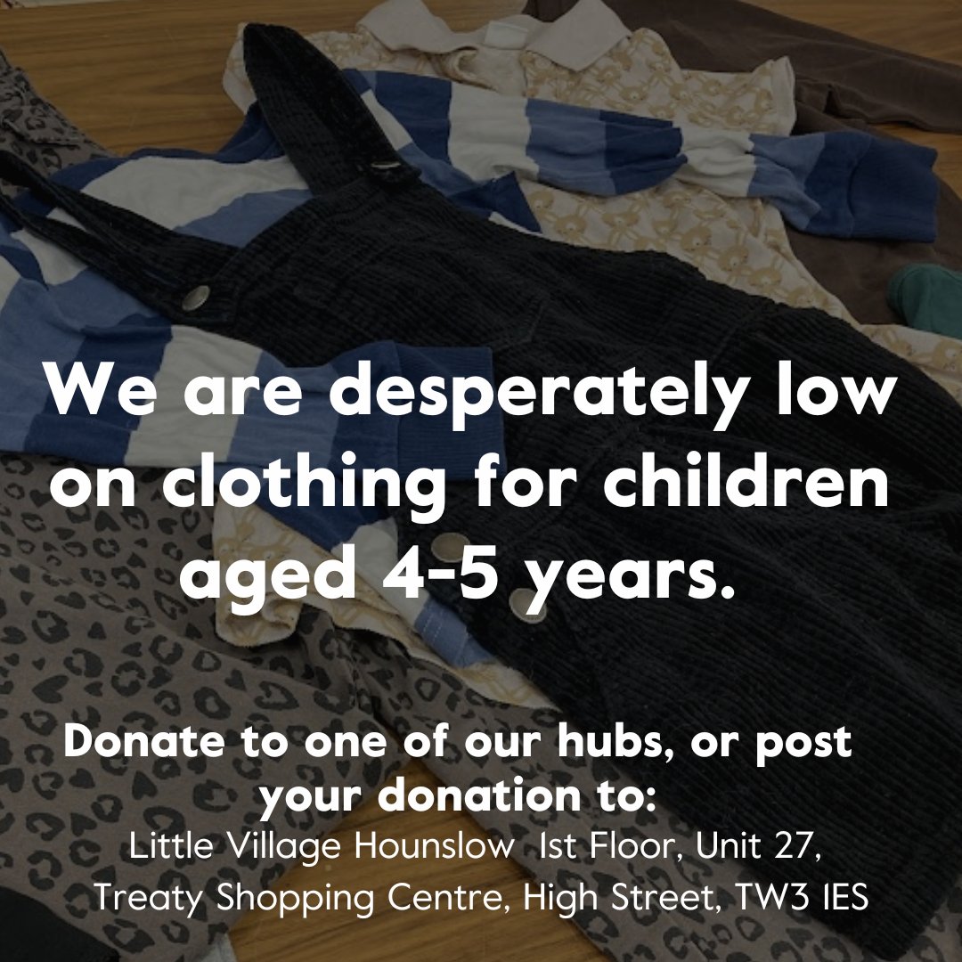 We urgently need donations of 4-5-year-old clothing; we do not have enough in our hubs to properly supply the families we are supporting. You can find your nearest hub's location and opening hours at littlevillagehq.org/donate-stuff/ or post to the address below. #donate #urgentappeal