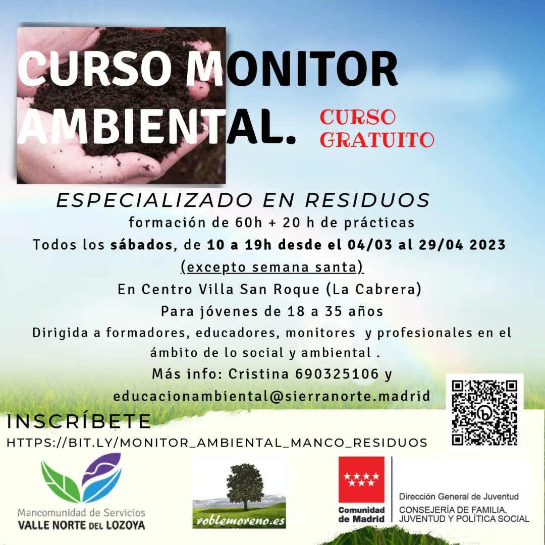 JuvenTorrelagun's tweet photo. 🌿CURSO GRATUITO MONITOR AMBIENTAL🌿
Para personas entre 18 y 35 años
📋inscripción 23/ 01 al 17/02  https://t.co/nSYuV4Gxll
o mediante el código QR que aparece en la imagen.
➕️información en el teléfono
 📞690325106 (Cristina) o en el 📧educacionambiental@sierranorte.madrid https://t.co/4OCTwNhp86