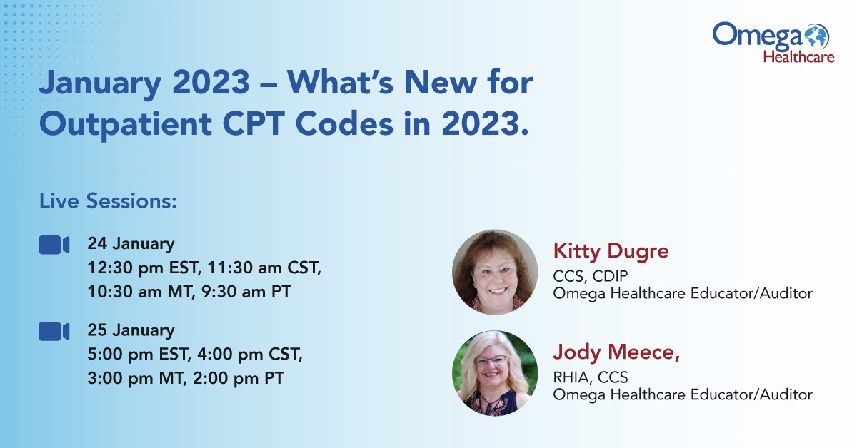 Omega_HMS's tweet image. Mark your calendars for Jan 24 & 25, 2023! Join our Coding webinar on “What’s New for Outpatient CPT Codes in 2023”. Register now!
Session 1: bit.ly/3WqBJna
Session 2: bit.ly/3H9vvna
#MedicalCoding #CPTCodes #CodingWebinar #PhysicianCoders