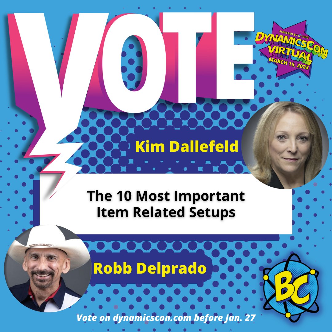 robbdelprado's tweet photo. DynamicsCon Virtual is only a one day event this year! Sessions are limited.  Still trying to get your arms around your inventory, or looking for ways to improve inventory control and reporting in Business Central?  VOTE for The 10 Most Important Item Related Setups! #DynamicsCon https://t.co/d6jLsLp8Xp