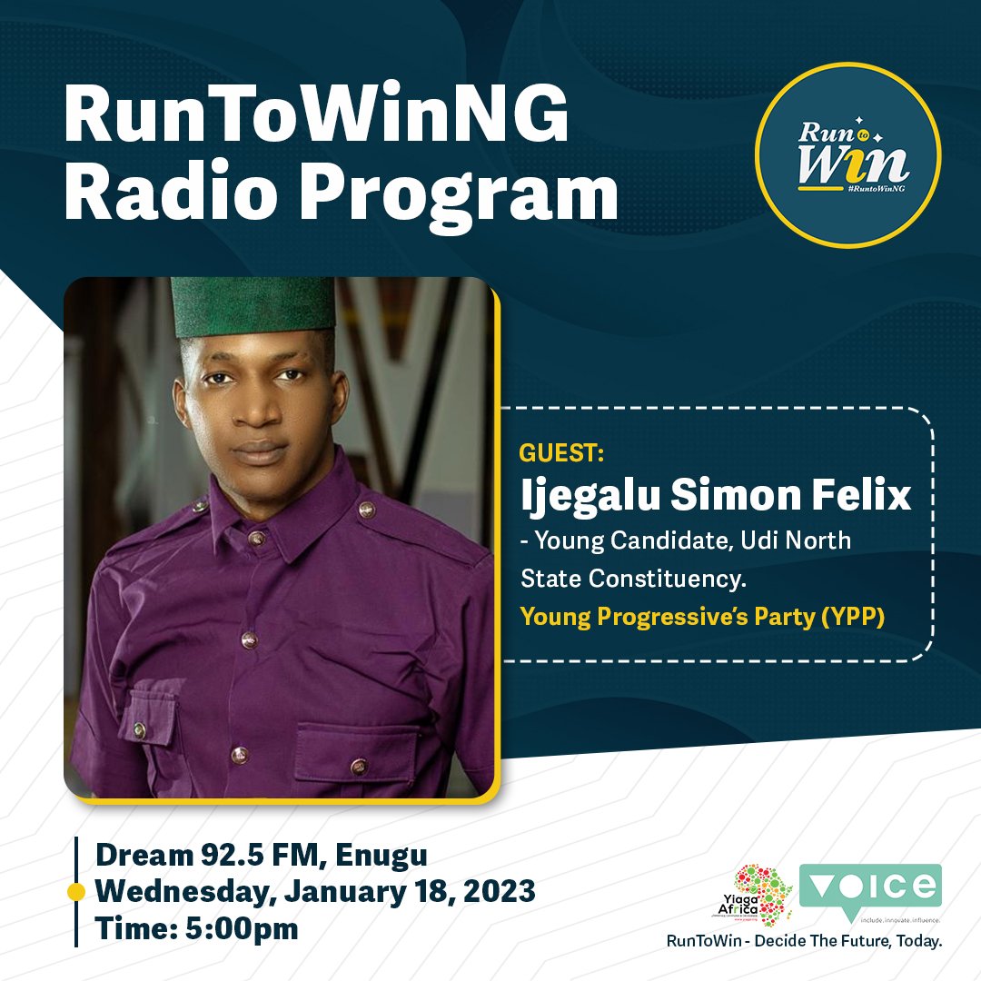 onyeomablog's tweet photo. @YIAGA brings to you a "Run To WinNg Radio Program" at @dream925fm Enugu on Wednesday, 18th January, 2023. Time 5pm.

Join the young candidate of YPP, Udi North state Constituency on the interactive program.

#election2023 
#yiagaafrica 
#onyeomablog 
#voiceglobal https://t.co/Z7sz8WwrWq