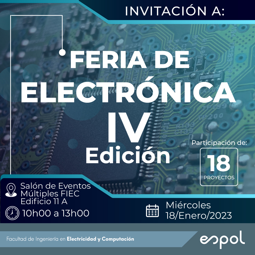 espol_fiec's tweet photo. 📢 ¡NO TE LO PIERDAS! I   En #FIEC se celebrará la IV Edición de la Feria Electrónica. Dentro de la jornada se premiará a los mejores proyectos, pero también su comunidad educativa podrá participar de 3 micro charlas

Ven 👉�� este 📆 18 de enero
Desde las⏰ 10:00 a 13:00 https://t.co/5k1gDtDiMc