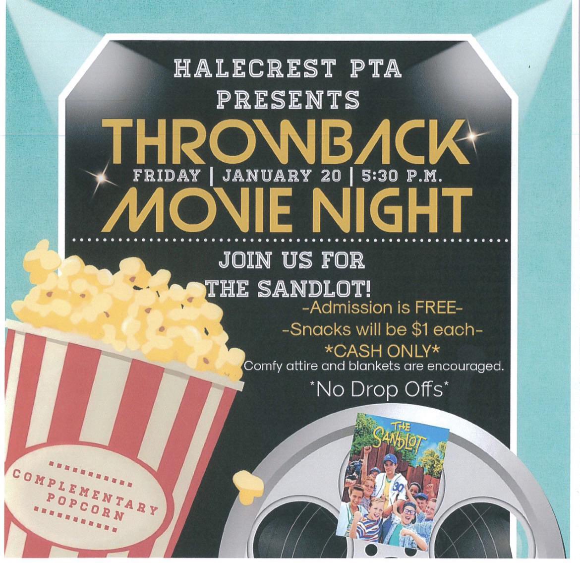 This Friday, we have Throwback Movie Night! It’s the Sandlot &amp; all snacks/drinks are $1 &amp; popcorn is free. If weather permits, this will be an outdoor movie night. If not, it’s in the MPR.
<a href="/HaleRoadrunners/">Amber MacDonald</a> <a href="/HalecrestSchool/">Halecrest Elementary</a>