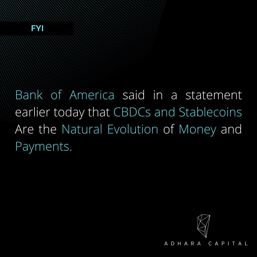 AdharaCapital's tweet photo. According to the latest research report released by Bank of America (BOA) on Tuesday, the bank stated that digital currencies, including CBDCs and stablecoins, are the natural evolution of money and payments. #Crypto #CBDC https://t.co/phKJyJi6sq