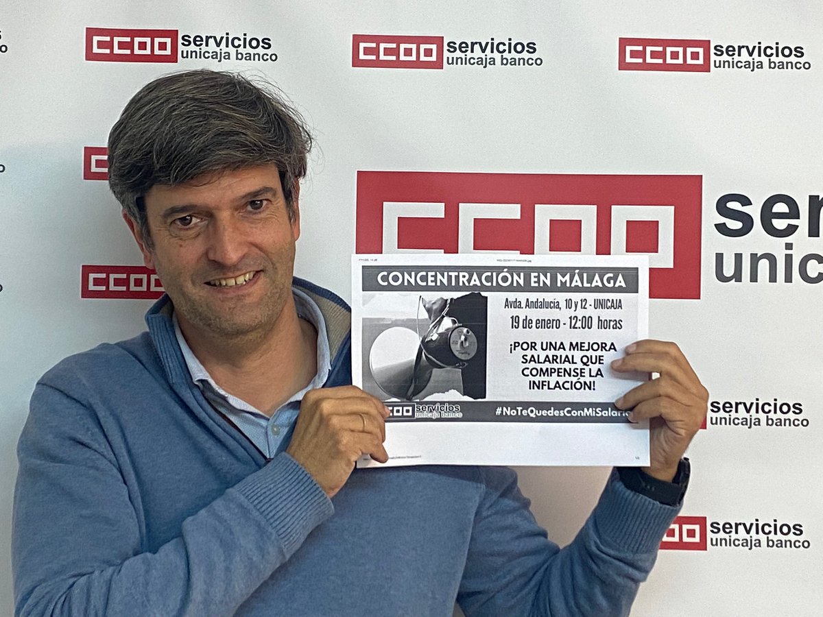 CCOO se moviliza el 19/1 en Málaga para exigir a <a href="/UnicajaBanco/">Unicaja</a> una revalorizacion salarial que compense la inflación.
#NoTeQuedesMiSalario
<a href="/serviciosccoo/">Servicios CCOO</a>
<a href="/ivicenteh/">Iñigo Vicente</a>
<a href="/ccoomalaga/">CCOO MÁLAGA</a>