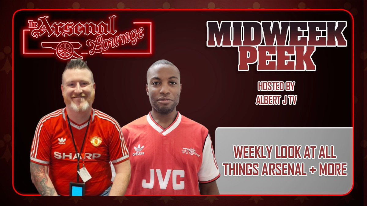 Arsenal Midweek Peek" on <a href="/ArsenalLounge/">The Arsenal Lounge</a> 🔥

🗓 - WED 1️⃣8️⃣ TH JAN

⌚️ - 6️⃣:3️⃣0️⃣ PM

Host: 

<a href="/aumoh57/">AlbertJTV 🇬🇧🇳🇬 | Arsenal 🔴⚪</a> 🎙

Guest: 

<a href="/FootballWant/">Football is... And that is what I want!</a> ( Dan )🎙

🏟 - Arsenal v Man Utd Preview
📰 - Transfer Talk
🗣 - Title Talk

↘️ HIT NOTIFICATION 🔔 ↙️

👉🏾 youtu.be/aR9m8q62Xw4

RT'S appreciated ❤️