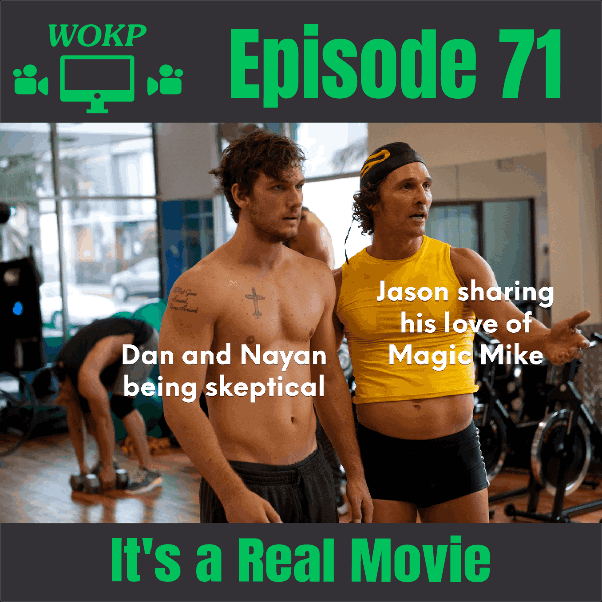 WatchOKPlease's tweet photo. This week, Jason pitches the 2012 film, "Magic Mike", available on HBO Max.

Episode Link: https://t.co/DJmcPBqgIH

Watch, listen, rate, and subscribe please!
#MagicMike 
#ChanningTatum https://t.co/EXZE0tzCFd