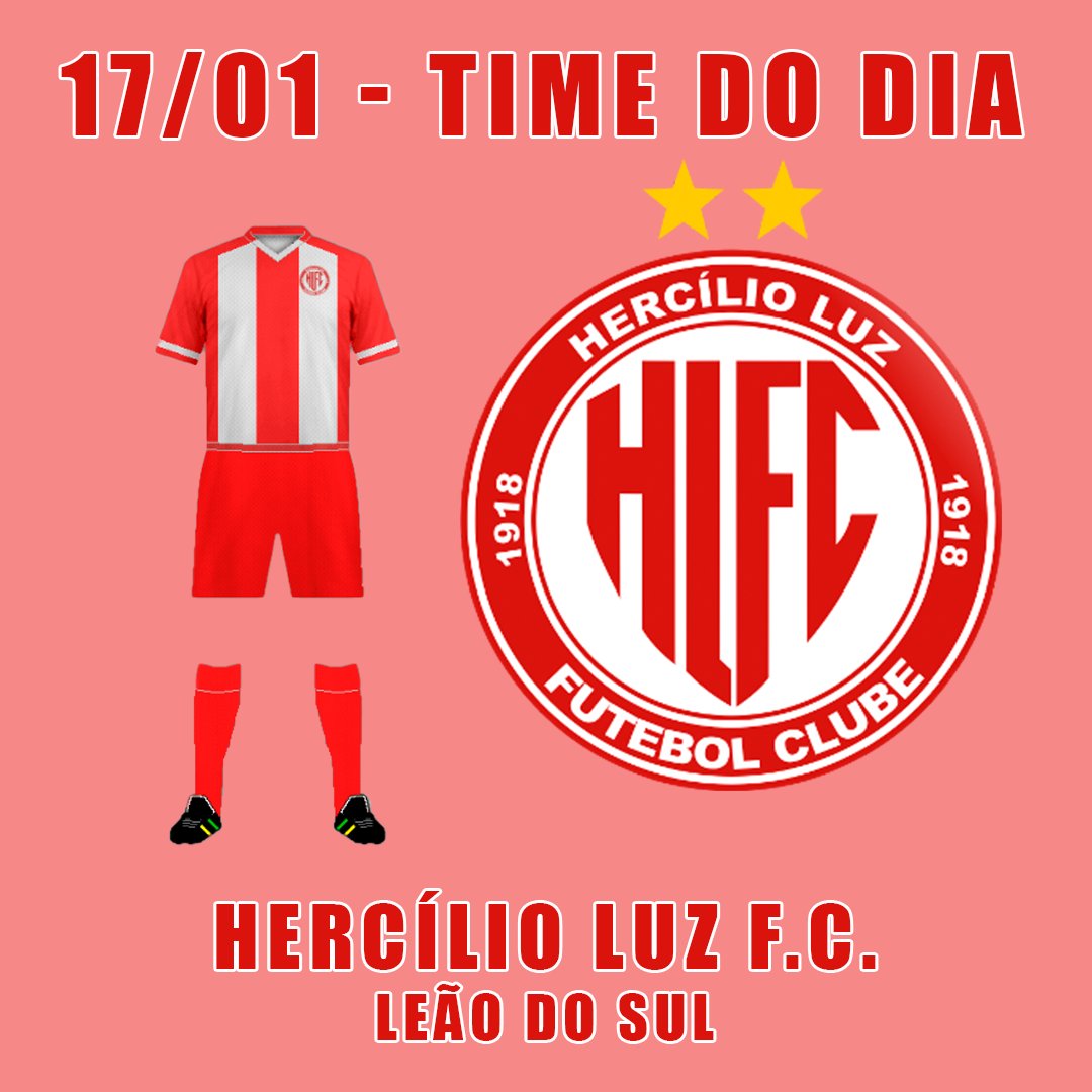TIME DO DIA 17/01 - HERCÍLIO LUZ FUTEBOL CLUBE #hercilioluz #futebolcatarinense