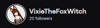 VixieFoxWitch's tweet photo. AHHHHHHH I just noticed, 20 followers on Twitch \o/

You guys are the best :3

#Vtuber #ENVtuber #VTuberUprising #VtuberSupport #VTubersAreStillWatching https://t.co/m3XreGv9Di