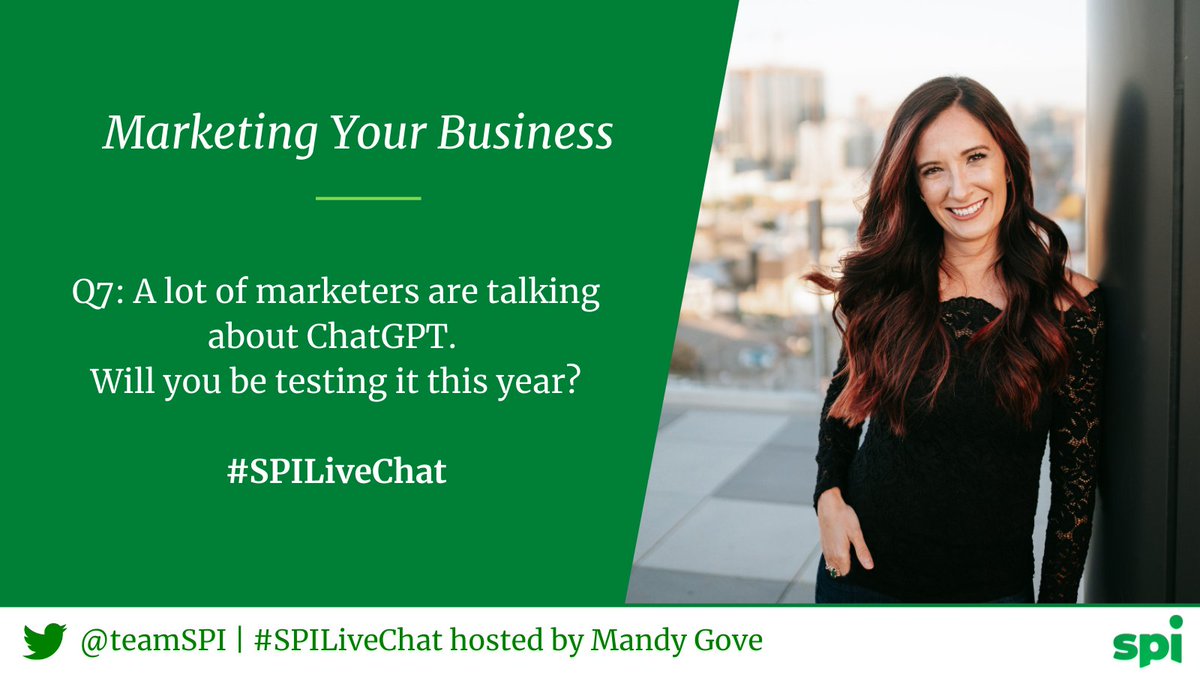 teamSPI's tweet photo. Q7: A lot of marketers are talking about #ChatGPT. Will you be testing it this year?
#SPILiveChat #marketing https://t.co/ZJAG4xWUfW