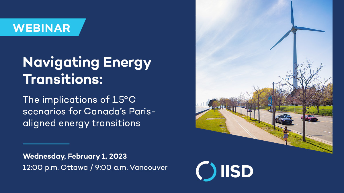 IISD_Energy's tweet photo. How can Canadian policy-makers navigate the #EnergyCrisis &amp; advance #climate ambition?
 
On February 1st, join us for an insightful discussion on 1.5°C scenarios &amp; the implications for current policy developments in #Canada.
 
Register now ➡️ https://t.co/AJOOe03x5h https://t.co/b9D2YRNqTO