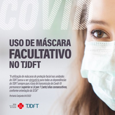 TJDFToficial's tweet photo. #TJDFTInforma
Uso de #máscaras de proteção facial volta a ser #facultativo no TJDFT, tendo em vista que a taxa de transmissão da Covid-19 no DF voltou a ser menor que 1, permanecendo em redução por mais de 14 dias consecutivos. https://t.co/BzpksUumvW