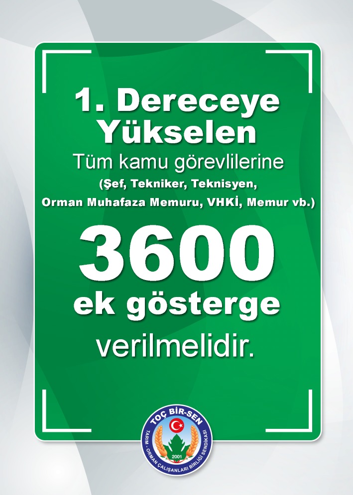 TocBirSenGM's tweet photo. 1. Dereceye yükselen tüm kamu görevlilerine (Şef, Tekniker, Teknisyen, Orman Muhafaza Memuru, VHKİ, Memur vb.)
3600 ek gösterge verilmelidir. https://t.co/jAzbqPpo8M