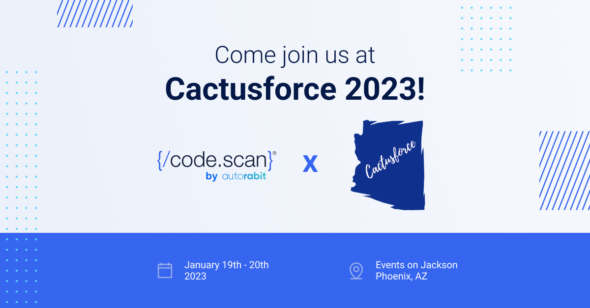 autorabit's tweet photo. On January 19th & 20th, the @AutoRABIT team will be attending @cactusforce48 the premier #Salesforce user conference. Come visit us for some swag π° and don't miss our demo of #CodeScan Shield happening on Thursday at 1pm sharp! β° #Cactusforce2023 https://t.co/RlHmnA5x8y
