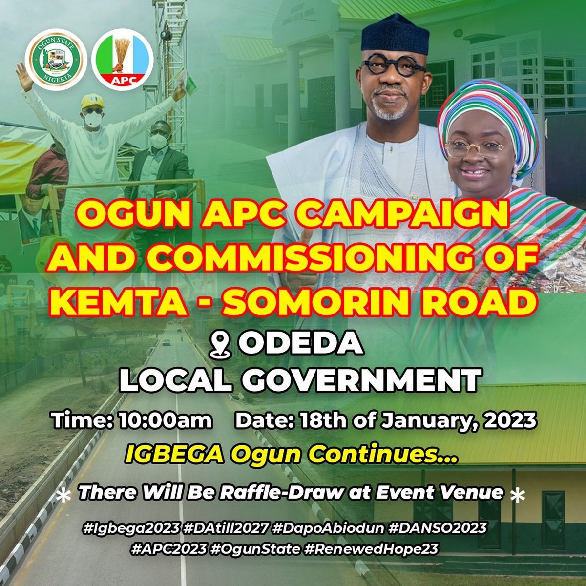 Our campaign trail moves to Odeda Local Government Area tomorrow morning, and in our usual style, we'd be doing a commissioning - this time, of the 5.6km Somorin-Kemta Road. 
#Igbega2023 #DAtill2027 #DapoAbiodun #APC2023 #RenewedHope23 #ISEYA #OgunState #BuildingOurFutureTogether