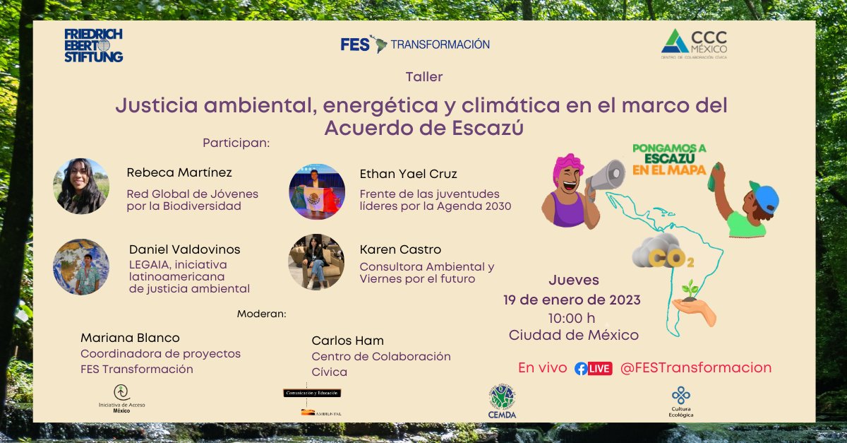 🗓️Aparta la fecha
Taller
🟠Justicia ambiental, energética y climática en el marco del #AcuerdoDeEscazú

Participan:
Rebeca Martínez de GYBN Méx
@daanirexe de <a href="/legadogaia/">LEGAIA</a>
<a href="/Etha_NOL15/">Ethan Yael Cruz Aguilar</a> de <a href="/fejuv2030/">Frente de Juventudes Líderes por la Agenda 2030</a>
Karen Castro de <a href="/fffmex/">Viernes por el Futuro México</a>
📆Jueves 19 Enero
⏰10h🇲🇽

📲En vivo fb.me/e/2vPW7mBFN