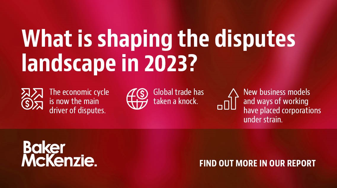 bakermckenzie's tweet photo. What is shaping the disputes landscape in 2023?
https://t.co/AvMr9gcGz8 #GlobalLitigationForce #Litigation https://t.co/1hnzlrBzhP