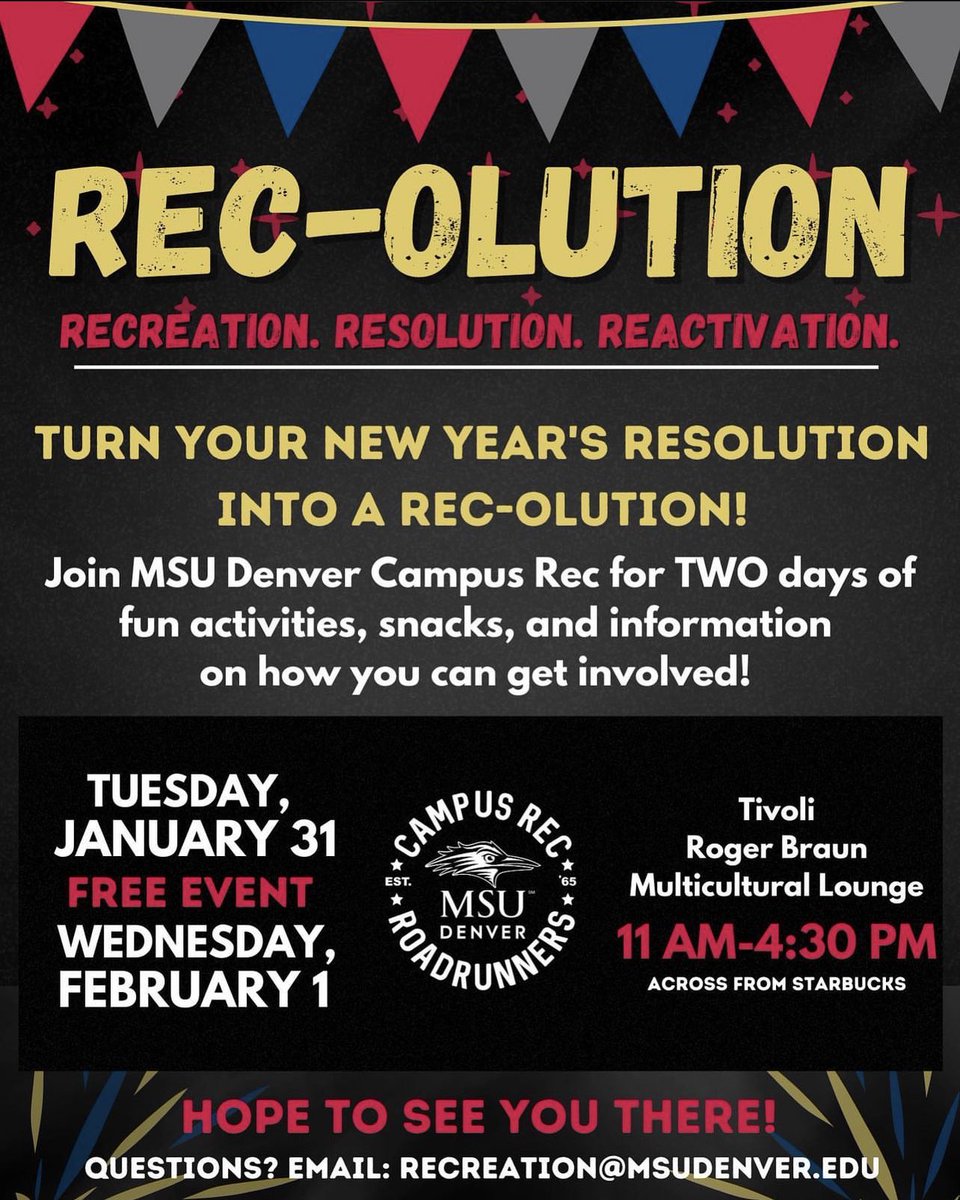 MSUDenverRec's tweet photo. WELCOME BACK! 
Get ready to make your New Year's resolutions a reality with MSU Denver Campus Rec's "Rec-olution" event! 

#MSUDenver 
#MSUDenverRec
#RoadrunnerRec 
#MSUDenverLife 
#OutdoorPursuits https://t.co/ihPfaS7c3C