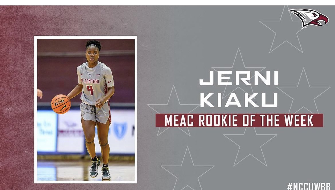 NCCUWBB's tweet photo. Thank you @MEACSports honoring our Jerni Kiaku of Garner Magnet HS, with her 5th Rookie of the Week Award! Much deserved! She will surely keep working hard. #DYP #EaglePride https://t.co/BAxSVddRoS