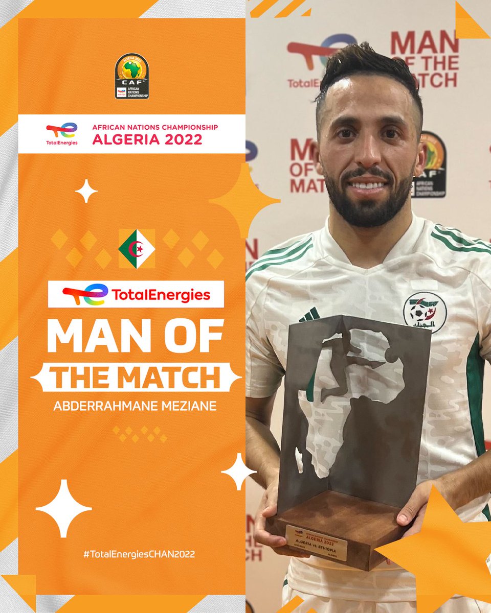 CAF_Online_PT's tweet photo. Conheça o TotalEnergies Man of the Match de #ALGETH: parabéns, Abderrahmane Meziane! 😍🏅

#TotalEnergiesCHAN2022 | @Football2Gether https://t.co/IegAdDPl3i