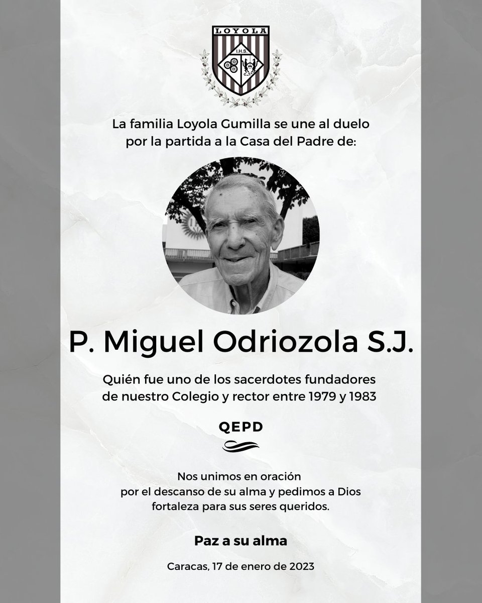 colegioloyola's tweet photo. Lamentamos el fallecimiento del Padre Miguel Odriozola SJ, quién fue uno de los sacerdotes fundadores de nuestro Colegio y rector entre 1979 y 1983 🙏🏼. 

Será recordado como una persona cordial, impecable y ordenada.

Unidos en oración como familia Loyola-Gumilla ❤️🖤🤍. https://t.co/c6RL4cWl0m