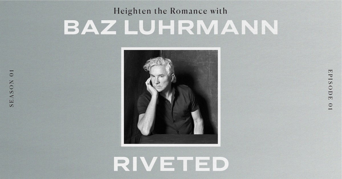 ReasonableVol's tweet image. Happy launch day to #Riveted, a new podcast from our friends @godfreydadich that deconstructs the art of great storytelling. Our first ep features  @bazluhrmann, on the approach that makes him so singular podcasts.apple.com/pe/podcast/hei…