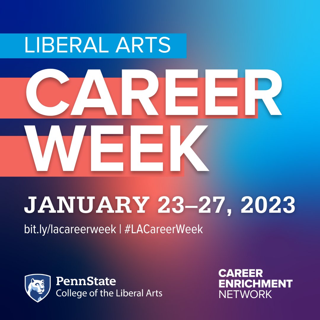 Penn State College of the Liberal Arts (@psuliberalarts) on Twitter photo .<a href="/PSULiberalArts/">Penn State College of the Liberal Arts</a> students can learn about post-grad possibilities, hone professional skills, and network with employers by attending in-person, virtual, and Instagram sessions during <a href="/PSULAJobs/">Liberal Arts Network</a>’s #LACareerWeek January 23–27. <a href="/penn_state/">Penn State</a> <a href="/PennStateGlobal/">Penn State Global</a> ➡ bit.ly/lacw23 .<a href="/PSULiberalArts/">Penn State College of the Liberal Arts</a> students can learn about post-grad possibilities, hone professional skills, and network with employers by attending in-person, virtual, and Instagram sessions during <a href="/PSULAJobs/">Liberal Arts Network</a>’s #LACareerWeek January 23–27. <a href="/penn_state/">Penn State</a> <a href="/PennStateGlobal/">Penn State Global</a> ➡ bit.ly/lacw23