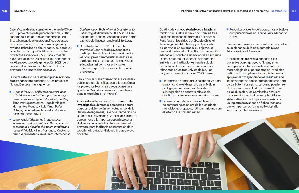 mayportuguezc's tweet photo. El Reporte 2022 de Innovación Educativa del @TecdeMonterrey presenta los resultados del proceso de mentoría en @novustec_  en el que he colaborado, así como de las publicaciones científicas que desarrollamos dentro del equipo. 
Conoce más en https://t.co/u3ANTnDo39 https://t.co/O9CyJn7ZEb