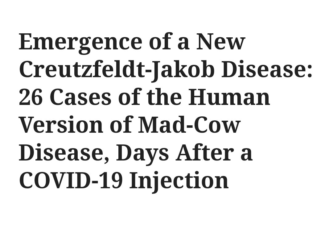 Luc Montagnier's last paper, in peer review when he died: 'We present 26 cases of Creuzfeldt-Jacob Disease, all diagnosed in 2021 with the first symptoms appearing within an average of 11.38 days after a Pfizer, Moderna, or AstraZeneca COVID-19 injection' ijvtpr.com/index.php/IJVT…